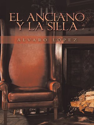 cover image of El Anciano Y La Silla